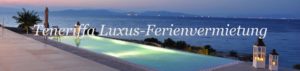 Luxus Ferienhaus Teneriffa